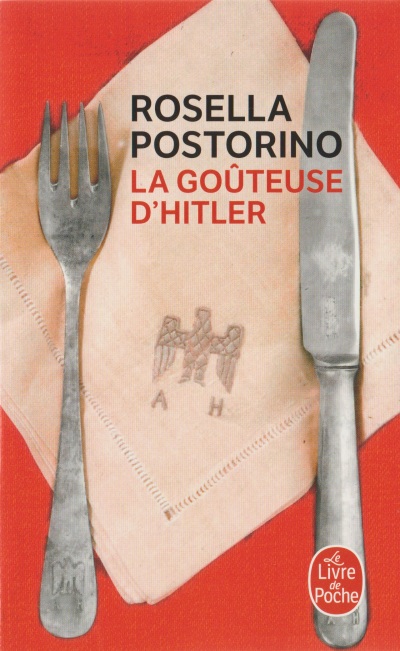 99 - Rosella Postorino - La Goûteuse D'Hitler - 1