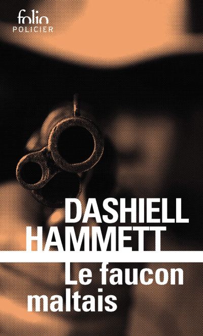112 - Dashiell Hammett - Le Faucon Maltais - 1