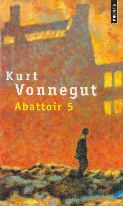 XXX - Kurt Vonnegut - Abattoir 5 - 1